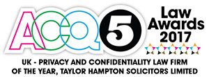 ACQ5 Law Awards 2017 - UK Privacy and Confidetiality Law Firm of the Year, Taylor Hampton Solicitors