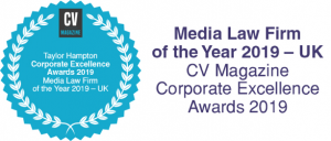 CV Magazine Corporate Excellence Awards 2019 - Taylor Hampton - Media Law Firm of the Year - UK